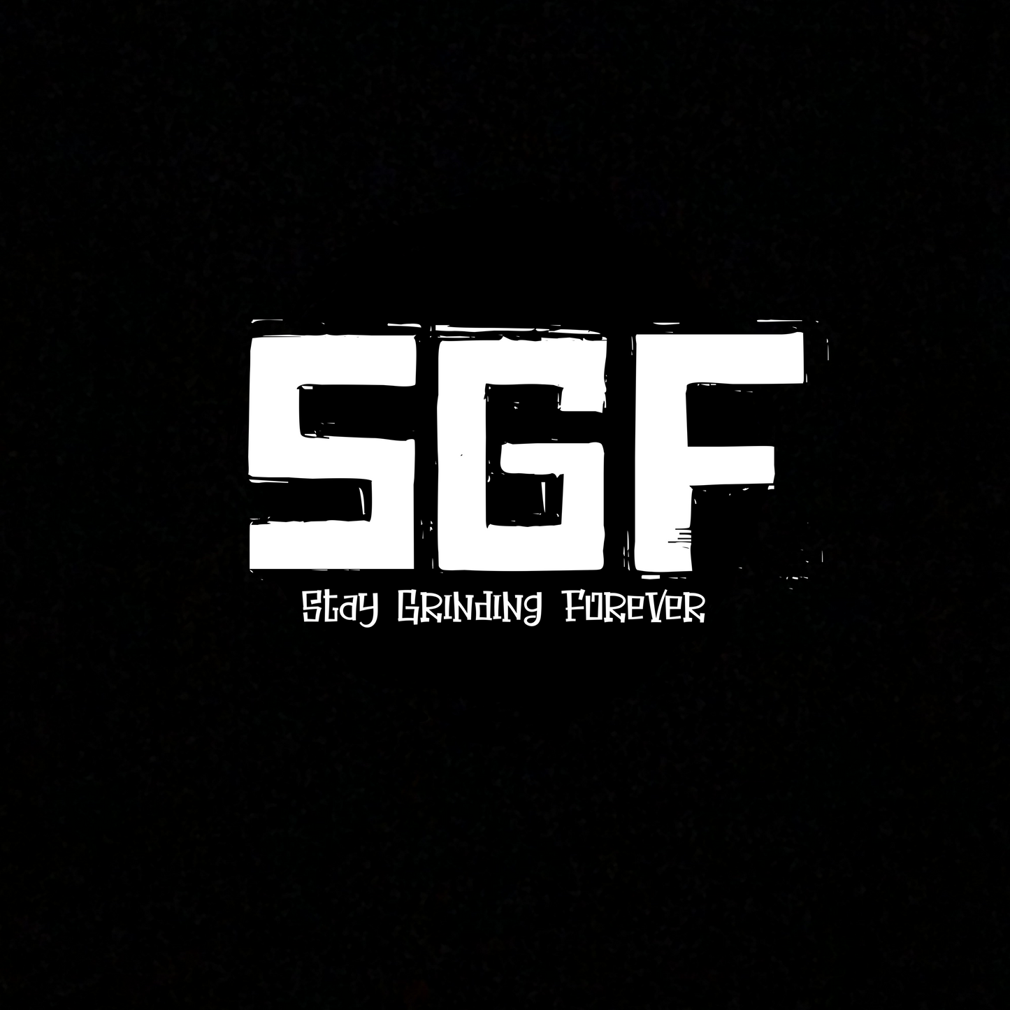 LIMITED Stay Grinding Forever by Rashaad Lee